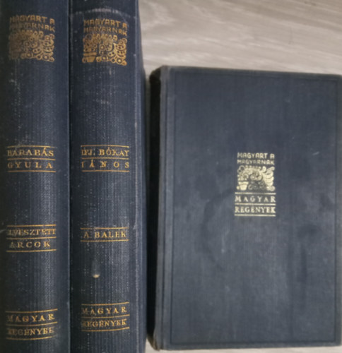 Balassa Imre, Barab�s Gyula B�kay J�nos - 3 magyar reg�ny: A balek + Moli�re + Elveszett arcok