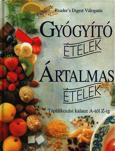 Helen Spence- Ursula Arens- Alison Hinds- Susie Orbach- Rose Shepherd - Gygyt telek - rtalmas telek: Tpllkozsi kalauz A-tl Z-ig (Reader's Digest Vlogats)