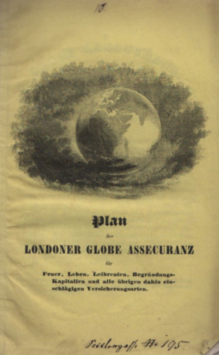 Globe Assecuranz oder die Weltkugel-Versicherungs-Anstalt in London