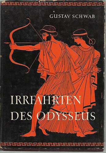 Gustav Schwab - Irrfahrten des Odysseus