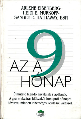 Eisenberg-Murkoff-Hathaway - Az a 9 hnap