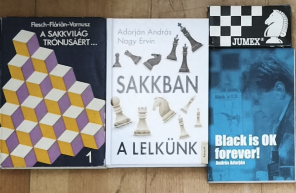 Adorján András, Nagy Ervin, Flesch-FLórián-Varnusz - 2db sakkal kapcsolatos könyv + ajándék angol nyelvű sakkos könyv és mini sakktábla - A sakkvilág tónusaiért..., Sakkban a lelkünk + Black is OK forever!, ajándék Jumex mini sakktábla