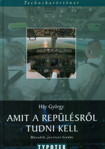 Hy Gyrgy - Amit a replsrl tudni kell