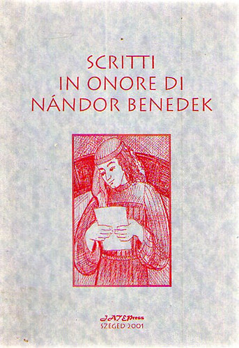 Scritti in onore di Nndor Benedek