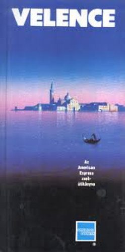 Sheilea Hale - Velence (American Express zseb�tik�nyv)