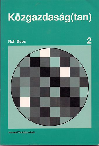 Rolf Dubs - Kzgazdasg(tan) 2