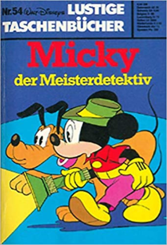 Ismeretlen Szerz - Micky der Meisterdetektiv - Walt Disney Lustige Taschenbcher NR. 54