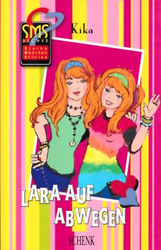 Kika - Lara auf Abwegen