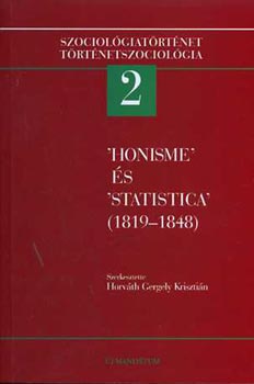 Horvth Gergely Krisztin - Honisme s statistica (1819-1848)