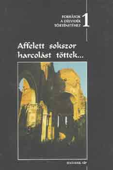 Csorba Bla - Affelett sokszor harcolst tttek...