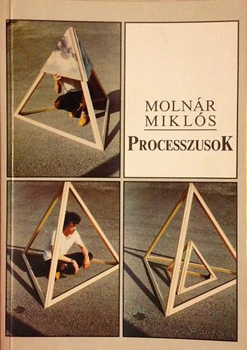 Molnr Mikls - Processzusok