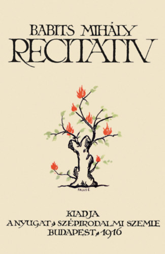Babits Mih�ly - Recitat�v