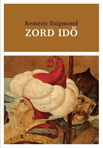Kem�ny Zsigmond - Zord id�