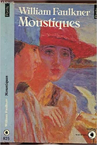 William Faulkner - Moustiques