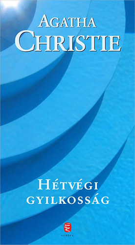 Agatha Christie - Htvgi gyilkossg
