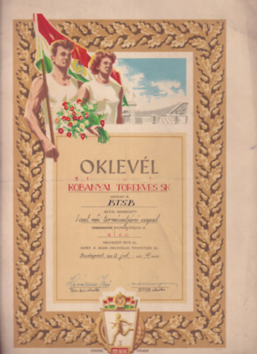 Szocre�l oklev�l (A K�b�nyai T�rekv�s S.K. r�sz�re a BTSB �ltal rendezett I. oszt. n�i term�szetj�r� csapat bajnoks�g�n el�rt I. helyez�s��rt)