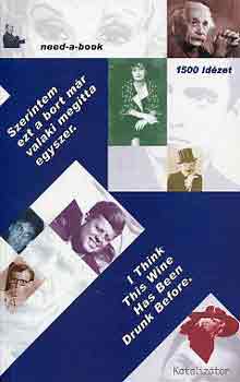 Salamon Gbor . Zalotay Melinda ( - Szerintem ezt a bort mr valaki megitta egyszer - I Think This Wine Has Been Drunk Before