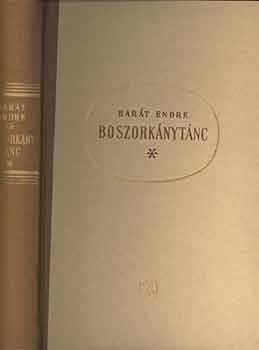 Bar�t Endre - Boszork�nyt�nc