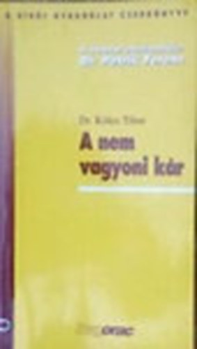 Dr. Kles Tibor - A nem vagyoni kr
