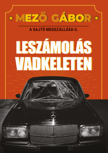 Mez Gbor - A sajt megszllsa II.