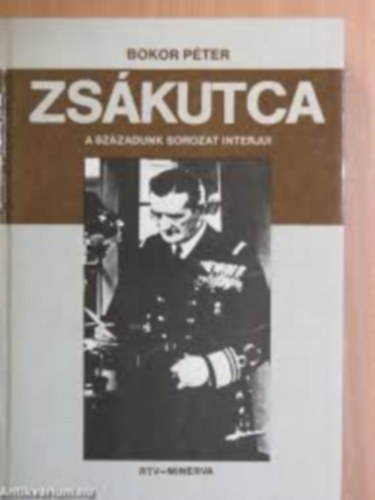 Bokor P�ter - zs�kutca (a sz�zadunk sorozat interj�i)
