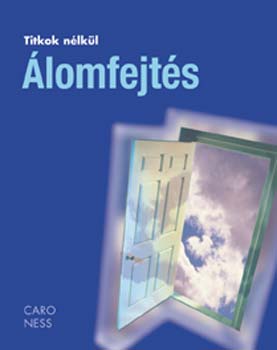Caro Ness - Álomfejtés