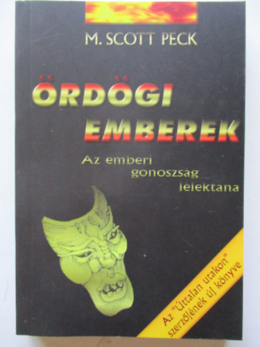 M. Scott Peck - rdgi emberek - Az emberi gonoszsg llektana