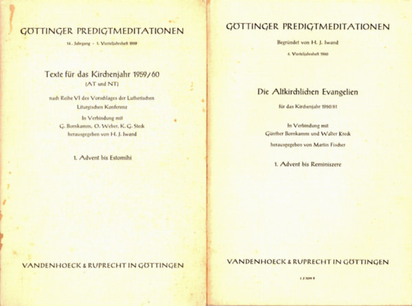 2 db G�ttingeri pr�dik�ci�/G�ttinger Predigtmeditationen: Texte f�r das Kirrchenjahr 1959/60 + Die Altkirchlichen Evangelien f�r das Kirchenjahr 1960/61
