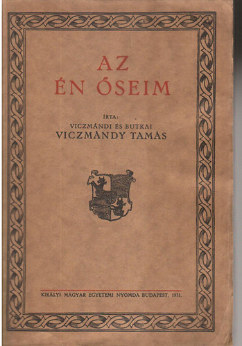 Viczmándy Tamás - Az én őseim