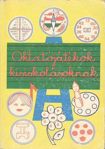 Eszterg�lyos Jen� - Oktat�j�t�kok kisiskol�soknak