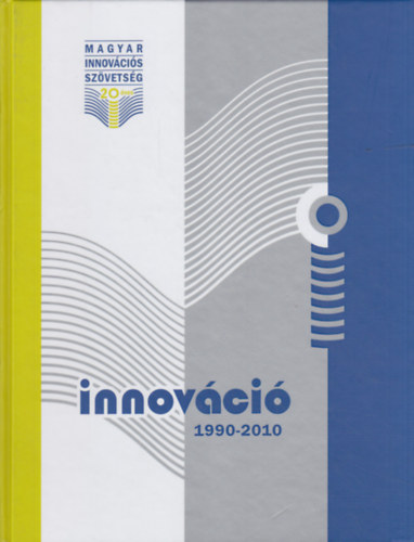 Antos L�szl� dr. - Innov�ci� 1990-2010