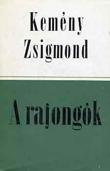 Kemény Zsigmond - A rajongók