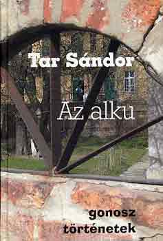 Tar Sándor - Az alku
