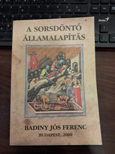 Badiny Js Ferenc - A sorsdnt llamalapts (Dediklt)