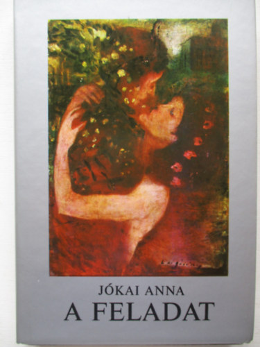 Jkai Anna - A feladat