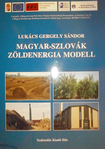 Lukács Gergely Sándor - Magyar-szlovák zöldenergia modell