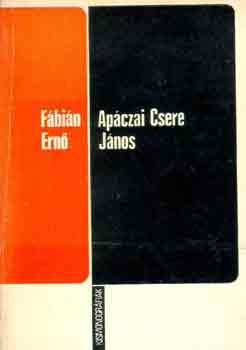 Fábián Ernő - Apáczai Csere János-Kismonográfia