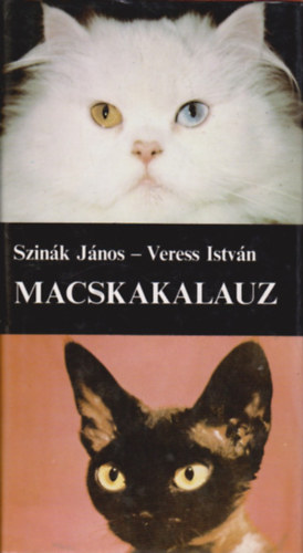 Szin�k J�nos-Veress Istv�n - Macskakalauz