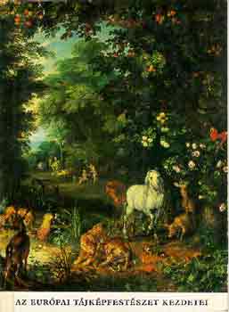 H. Takács-Ember - Az európai tájfestészet kezdetei