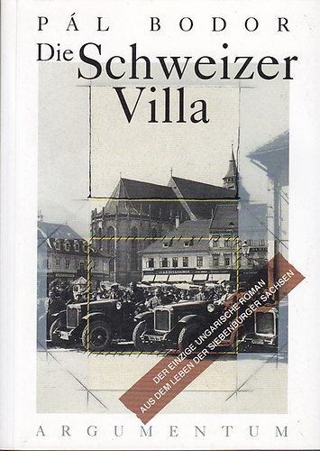 Bodor Pál - Die schweizer Villa