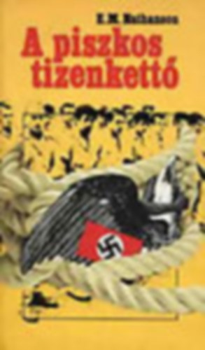 Eric N. Nathanson - A piszkos tizenkett�