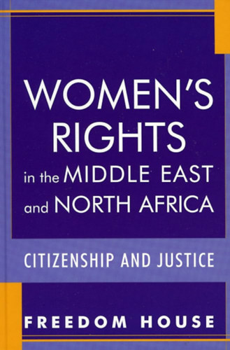 Sameena Nazir and Leigh Tomppert - Women's Rights in the Middle East and North Africa