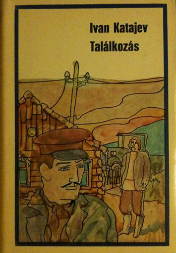 Ivan Katajev - Tal�lkoz�s