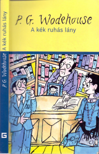 Pelham Grenville Wodehouse - A kk ruhs lny