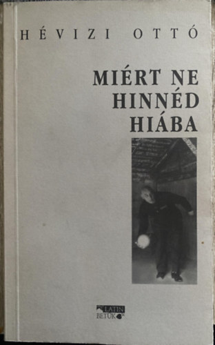 Hvizi Ott - Mirt ne hinnd hiba? - ESSZK