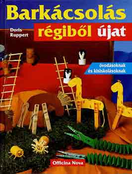 Doris Ruppert - Barkcsols rgibl jat