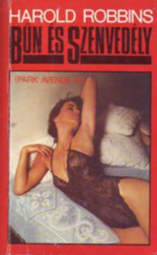 Harold Robbins - Bűn és szenvedély ( Park avenue 79)