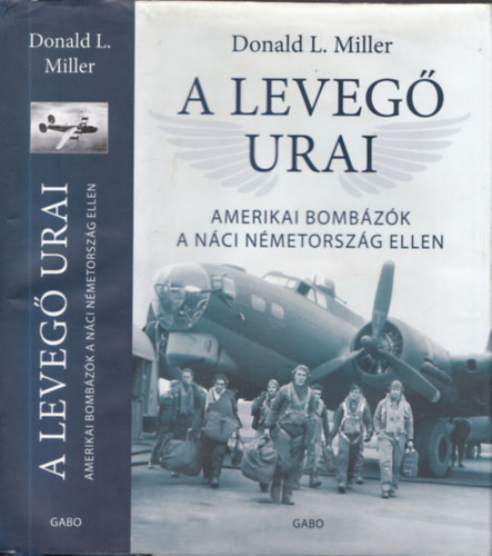 Donald L. Miller - A leveg urai