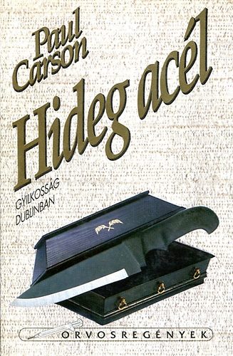 Paul Carson - Hideg ac�l