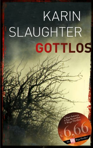 Karin Slaughter - Gottlos